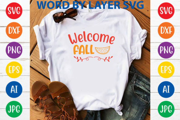 Welcome Fall Svg Design: Seasonal Graphics for Tumbler Wraps & Branding